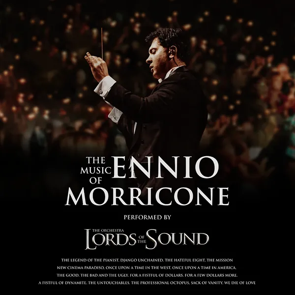 Plakat: The Music of Ennio Morricone, Lords of the Sound